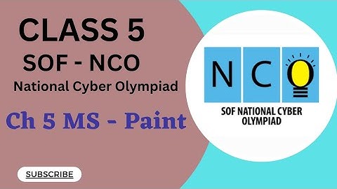 Class 5/SOF-NCO/Ch 5- MS Paint #nco #CyberOlympiad  #class5nco #computerolympiad #computerolympiad