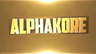 AlphaKore Intro - By Smove. [HD]