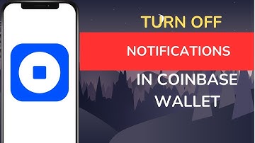 How to Turn Off Notifications in Coinbase Wallet