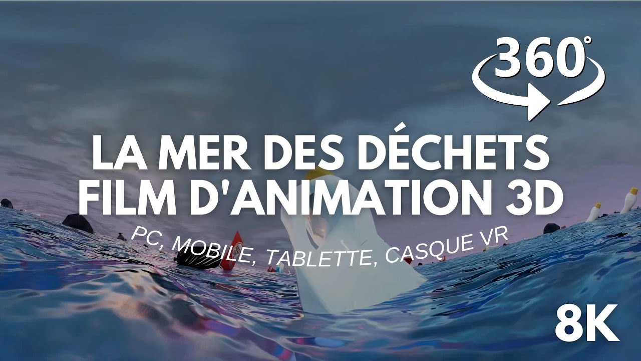 Le 7ème continent - un monstre de plastique dans les océans - Film VR 3D 360° Ecologique