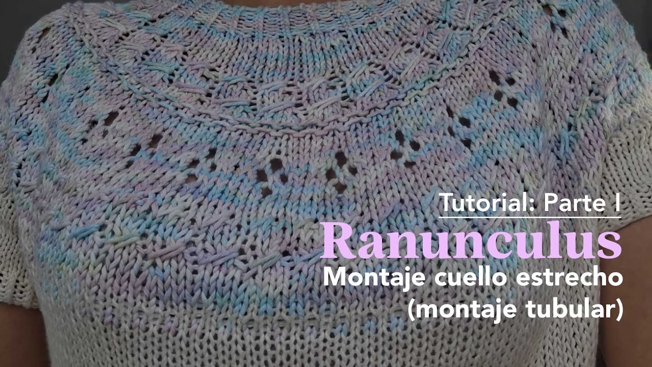 TUTORIAL RANUNCULUS Parte I: Montaje para el cuello más estrecho (montaje tubular)