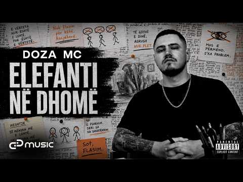 DOZA MC - Elefanti në dhomë (prod. Trinium)