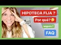 🔥BANQUERA te cuenta (TODA LA VERDAD ) 😨 sobre la HIPOTECA FIJA✅