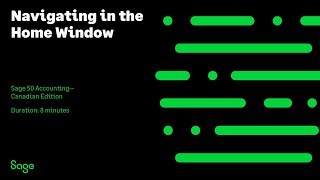Sage 50 Accounting--Canadian Edition - Navigating in the Home Window
