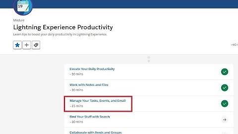 Lightning Experience Productivity: Manage Your Tasks, Events, and Email #salesforce #trailhead