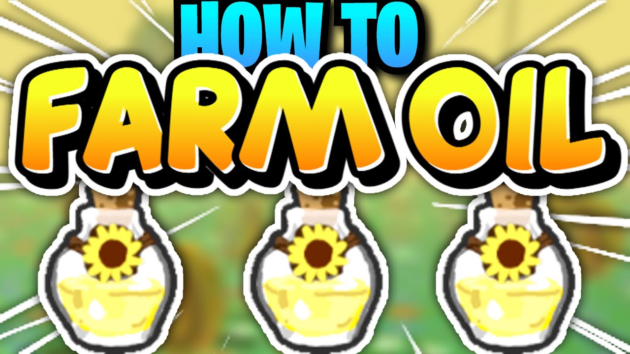 How to Get Oil Fast! [Best Method] Bee Swarm Simulator YouTube