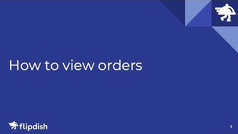 How to view orders - Flipdish