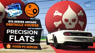 GTA Series Arcade Obstacle Challenge - Precision Flats