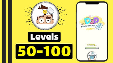 DOP 2 Delete One Part | All Levels 50-100