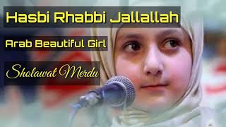 Gadis Arab Cantik Bersuara Merdu- Hasbi Rabbi Jalallah