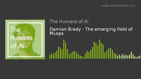 Damian Brady - The emerging field of MLops