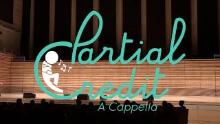 2018 ICCA Performance | Partial Credit A Cappella