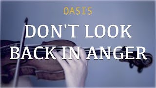 Oasis - Don't Look Back in Anger for violin and piano (COVER) chords