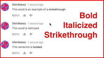 How to Bold/Italicize/Strikethrough YouTube Comments!