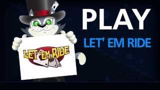 Watch Let'Em Ride Video at CoolCat Casino