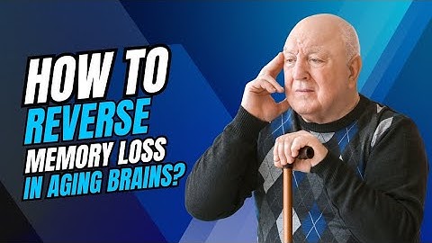 How To Reverse Memory Loss In Aging Brains? #brain #science #memory #neuroscience #viralvideo 