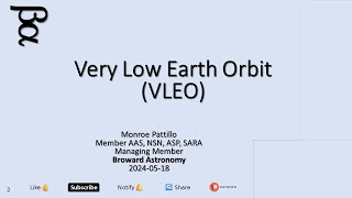 2024 05 18 Very Low Earth Orbit