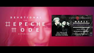 MAR 23 Ultra 80's Live Devotional The Depeche Mode Ex w Wild Mood Swings