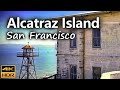 Alcatraz Island, The Rock a historic island in San Francisco Bay / California, USA / 4K HDR