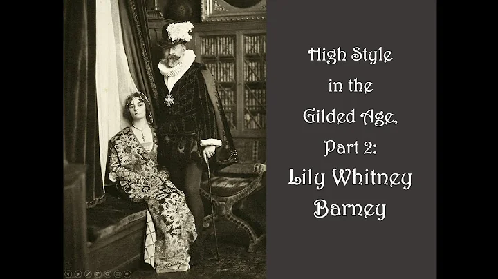 High Style in the Gilded Age: Lily Barney
