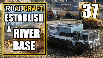 Roadcraft - Establish a River Base - Explore the Other Side of the River - Walkthrough Part 37