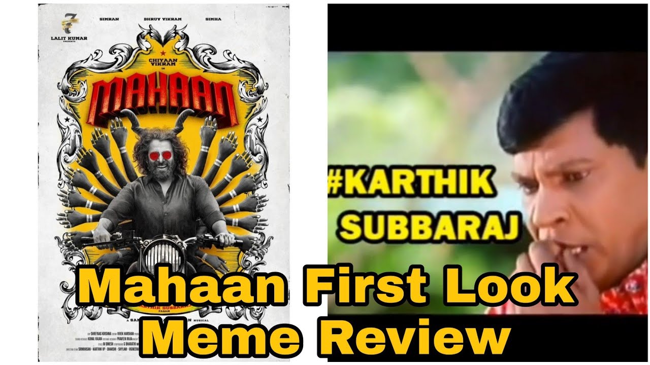 Mahaan First Look Meme Review - Mahaan Troll - Vikram Dhruv - TN 49 YouTube Channel