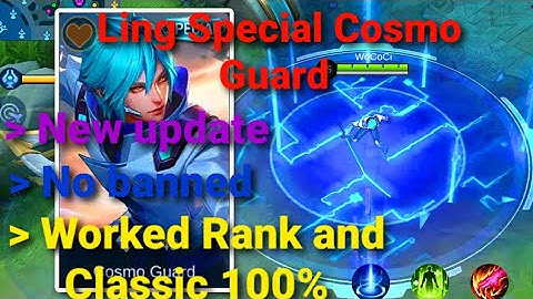 របៀប Script Skin Ling Special Cosmo Guard New update Worked Rank and Classic (Link in description)