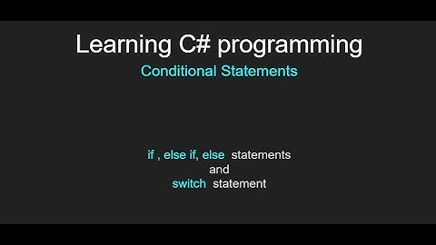 C# Conditional Statements - if statement