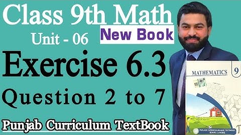 Class 9th Math New Book Chapter 6 Exercise 6.3 Question 2 to 7-9th Class Maths E.X 6.3-Trigonometry