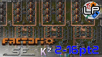 S2-E16 pt2 - Shortages! - Laurence Plays Factorio: Space Exploration 0.6 + Krastorio²