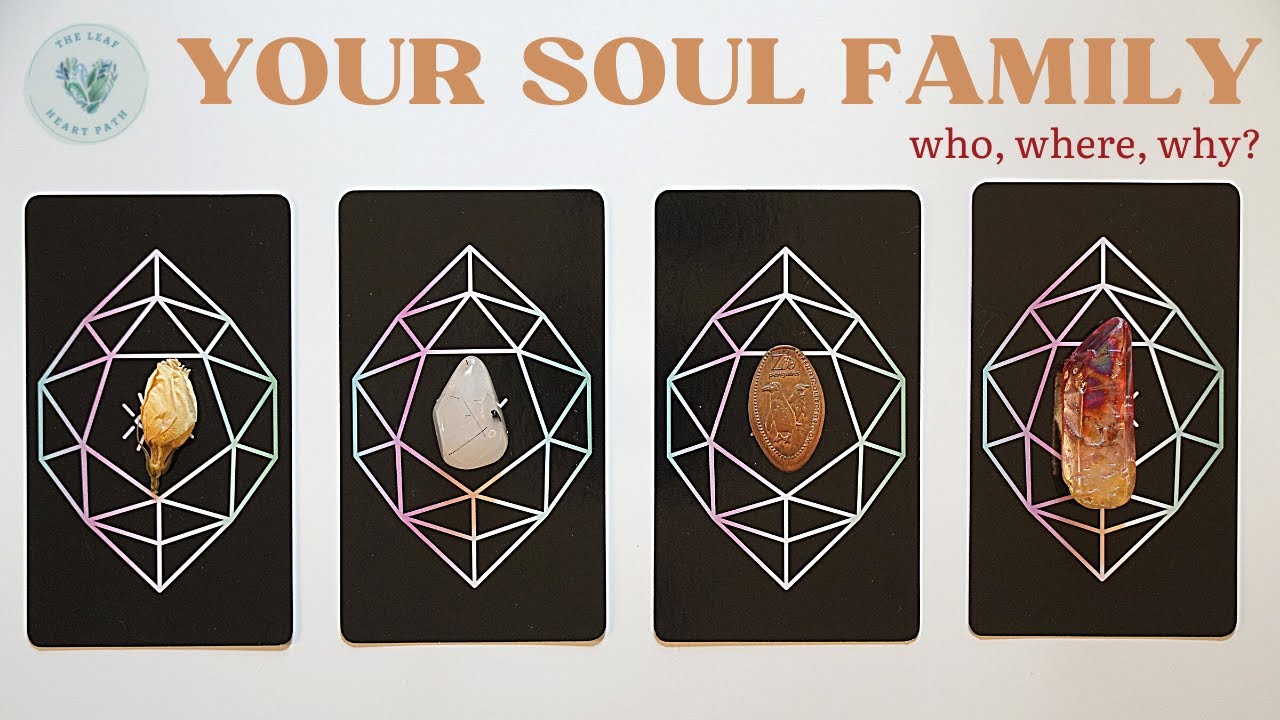 🌳💗Your Soul Family!👴🏾🌈🏡 Who, where, & why?💌💗🌳Timeless PICK A CARD Psychic Tarot Reading🔮