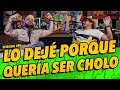 Episodio 259  lo dej porque quera ser cholo 