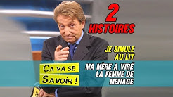 2 histoires : Je simule au lit // Ma mère a viré la femme de ménage - Ça va se savoir