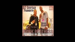 Gucci Mane &amp; Yo Gotti Ft. DJ Drama - Ridiculous (Remix) - Brick Brothers Mixtape