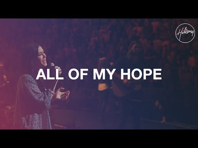 Hillsong - All My Hope