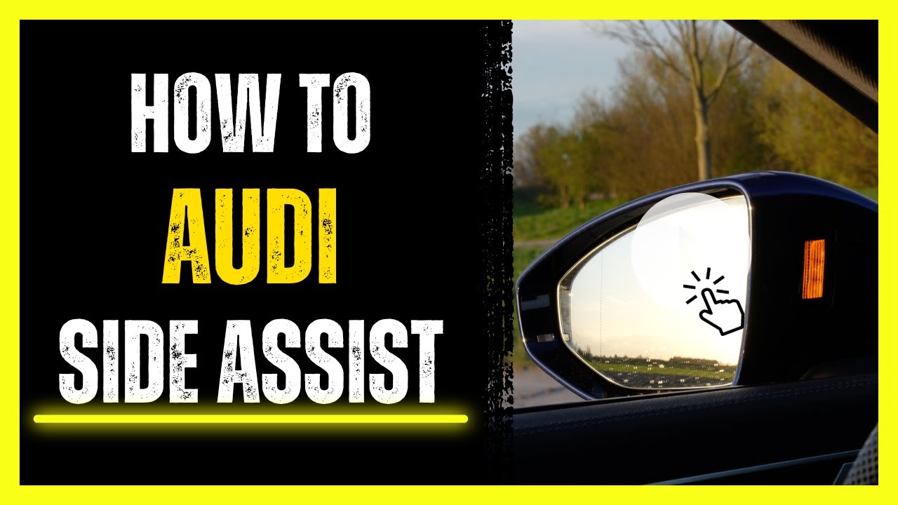 Audi Side Assist how to Activate & Deactivate | VAG Car Tutorials - YouTube