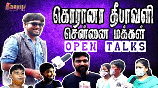Chennai People \ Corona diwali | Open Talks Part 1 \Naveen vj \ Maapify