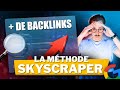 Technique skyscraper  la stratgie seo pour obtenir des backlinks gratuits