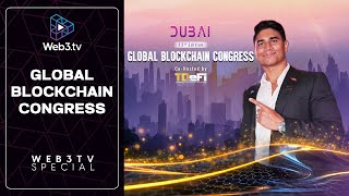 Global Blockchain Congress with Adel 2024 | Recap