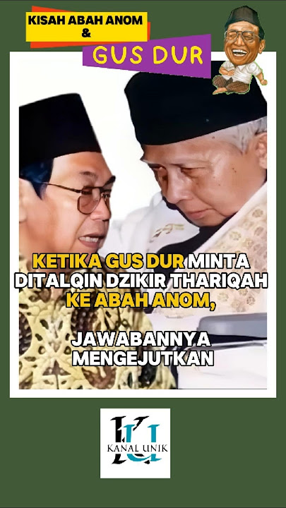 Amazing!!! When Gus Dur asked Abah Anom to recite the Dhikr of the Thariqah, his response was sur...