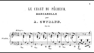 Adolph Gutmann - Le Chant du Pêcheur, Op.46 (Barcarolle)