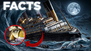 7 Shocking Facts about the Titanic You Never Knew!