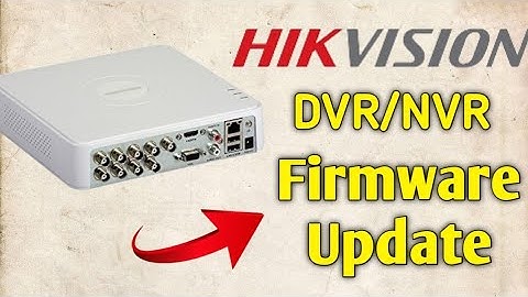 hikvision firmware update...