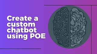 Creating custom chatbots with POE AI (POE AI Tutorial) screenshot 3