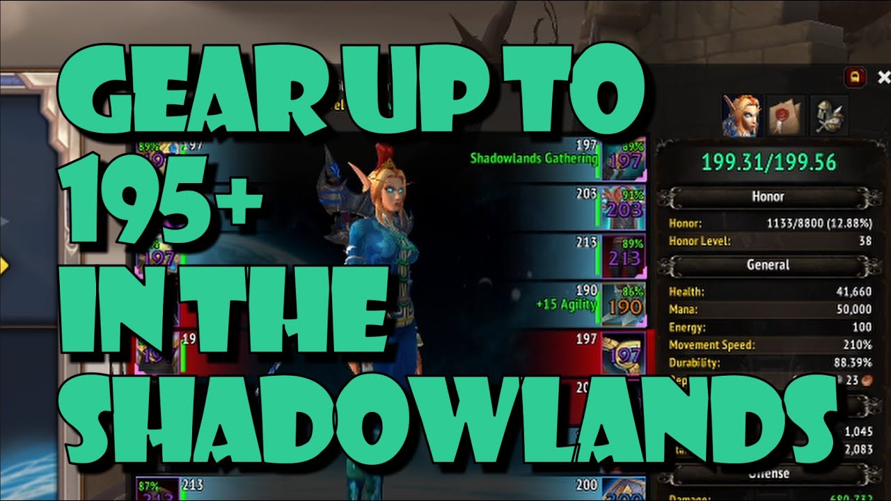 Surefire Way to Gear up to 195 200 Item Level Fast in Shadowlands