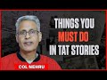 Follow these things if you want to succeed in tat at ssb  col m m nehru  part 13
