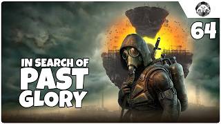 S.T.A.L.K.E.R. 2: In Search of Past Glory | Chapter 2 ep. 64