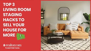 3 Living Room Staging Hacks To Help Sell Your Home for More Money screenshot 5
