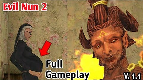 Evil Nun 2 New Update Version 1.1 With Secret Ending Full Gameplay