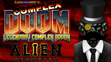 Hexa Plays - Complex Doom & LCA (Alien Vendetta) [Part 1]